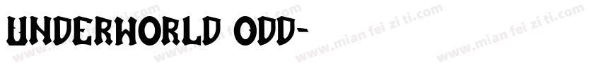 Underworld Odd字体转换